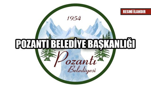 POZANTI BELEDİYE BAŞKANLIĞINDAN
