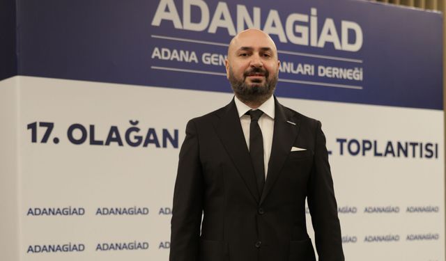 ADANAGİAD Başkanı Cenk Yakın oldu