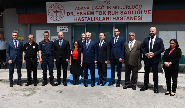 Adana Valisi Köşger Dr. Ekrem Tok Ruh Sağlığı ve Hastalıkları Hastanesini ziyaret etti