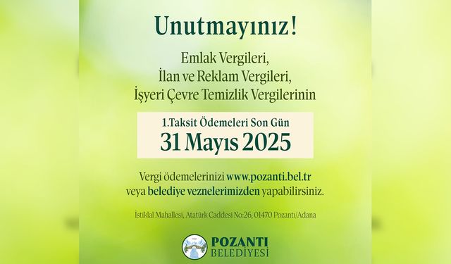 Pozantı Belediyesi’nden vergi ödemeleri için önemli hatırlatma