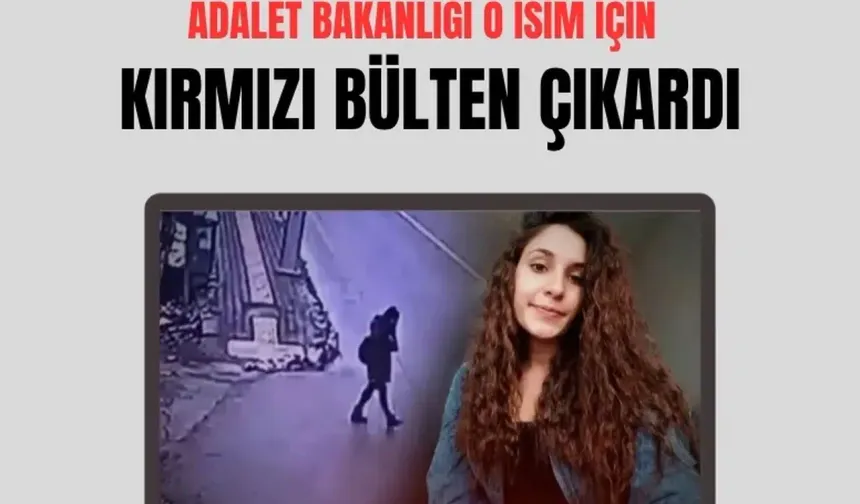 Gülistan Doku soruşturmasında Umut Altaş için kırmızı bülten başlatıldı