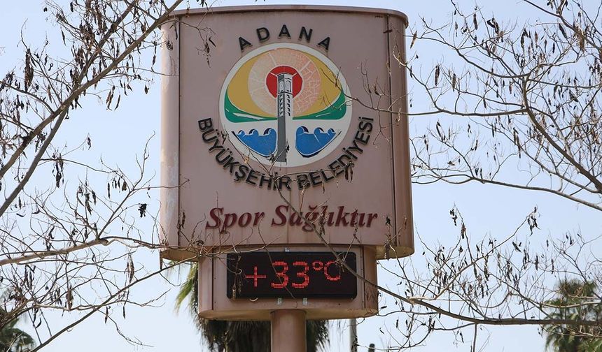 Adanalıları sıcak bir hafta sonu bekliyor