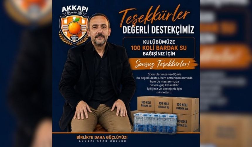 Akkapıspor’a Erhan Bavlı’dan 100 koli su desteği