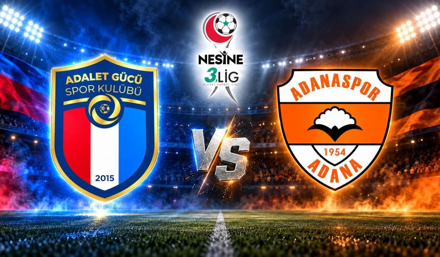 Adana’da derbi heyecanı: Adaletgücü ile Adanaspor karşı karşıya