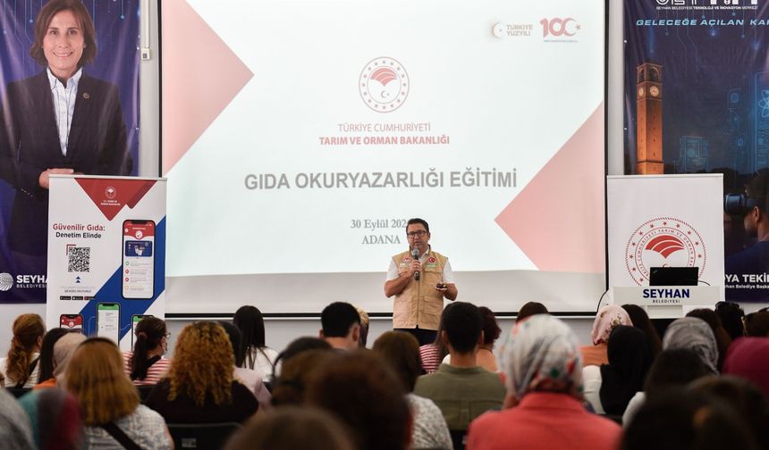 Seyhan Belediyesi’nden "Gıda Okuryazarlığı" eğitimi