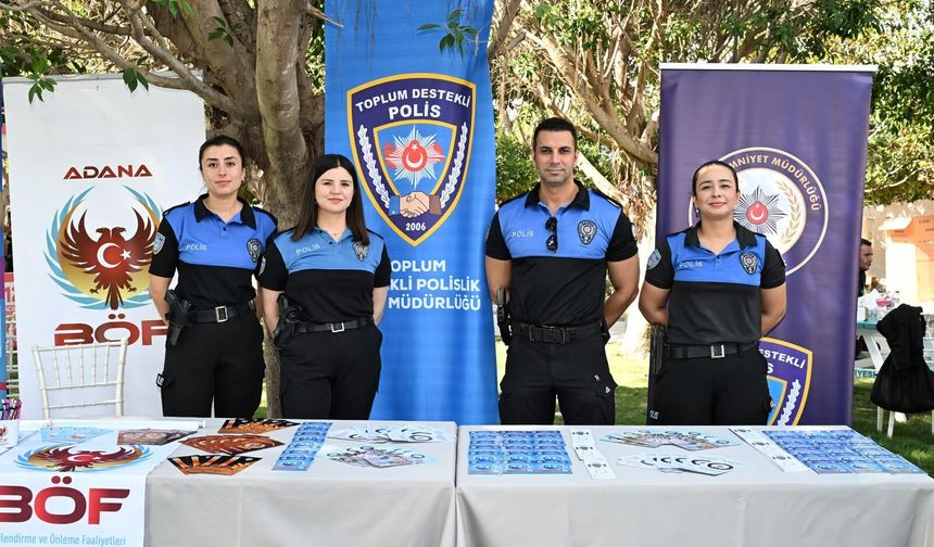 Adana Emniyeti Lezzet Festivali'nde : "Güvenli ve huzurlu festival için standımız hazır"