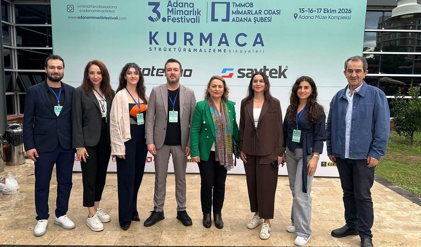 Milletvekili Şevkin'den Adana Mimarlık Festivali'ne övgü: "Emeği geçenlere teşekkürler"